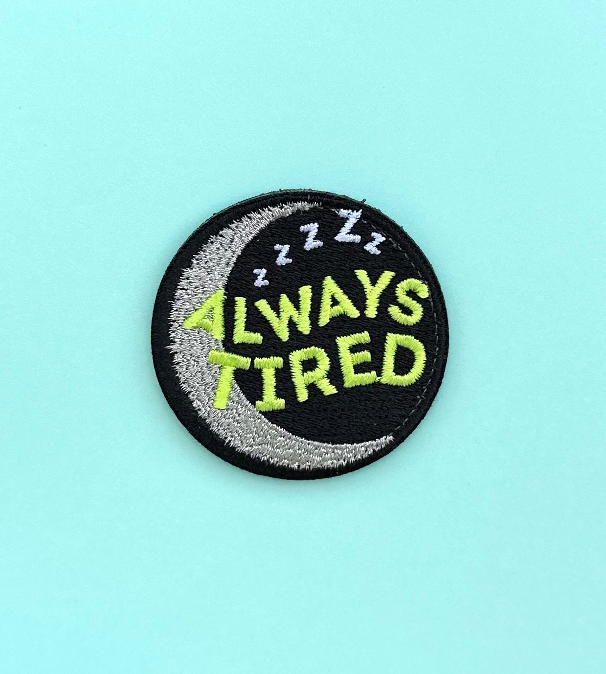 PATCH "ALWAYS TIRED"